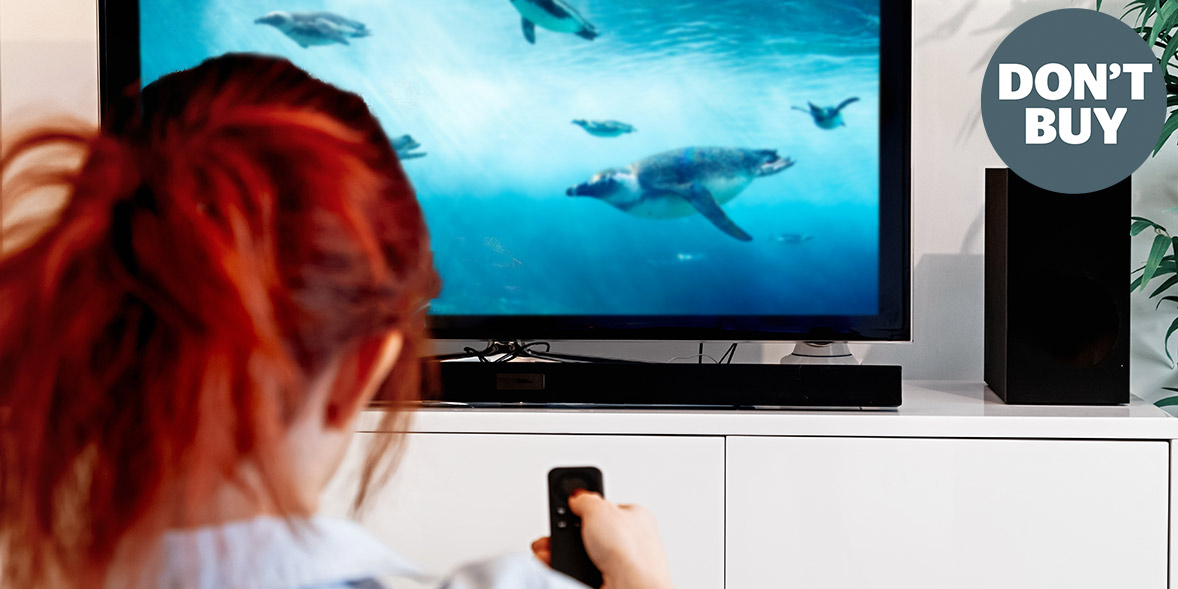 Don't Buy soundbars